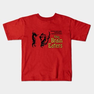 The Brain Eaters Kids T-Shirt